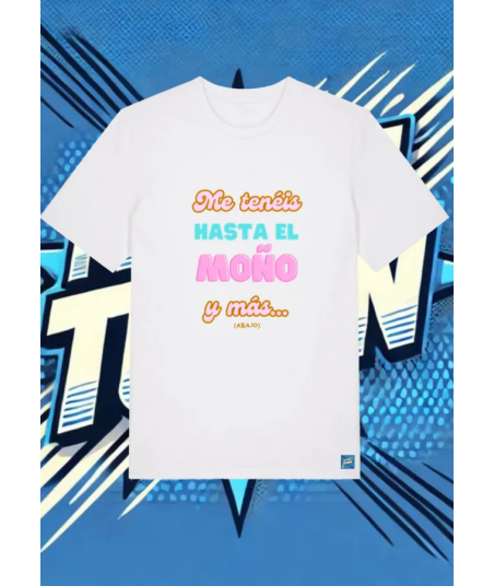 Camiseta Blanca Me Teneis Hasta El Moño | camiseta anime